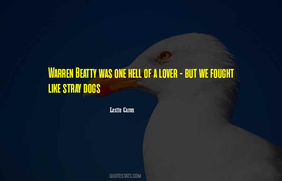 Dog Lover Dog Quotes #1681395