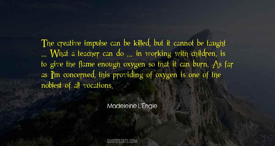 I M A Teacher Quotes #1438259