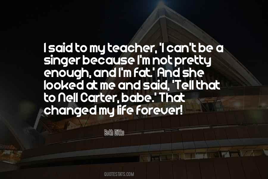 I M A Teacher Quotes #761936