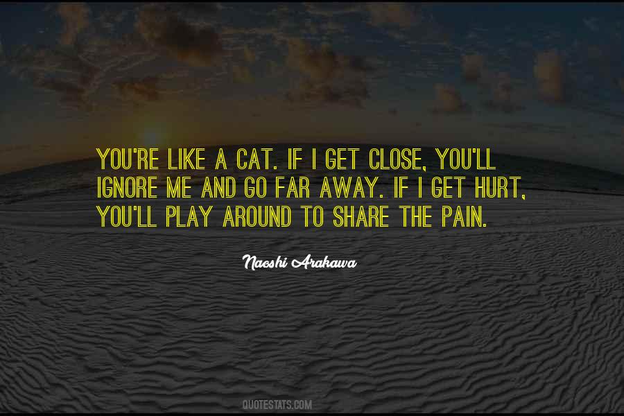 Ignore Pain Quotes #1050450