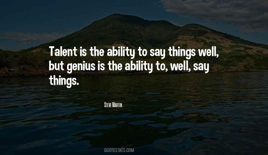 Quotes About Genius Talent #127740