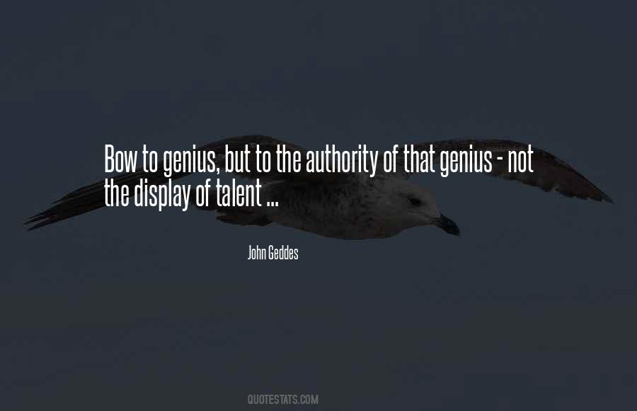 Quotes About Genius Talent #128444