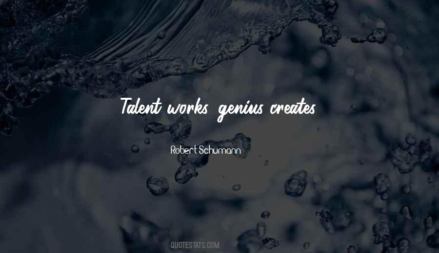 Quotes About Genius Talent #414128