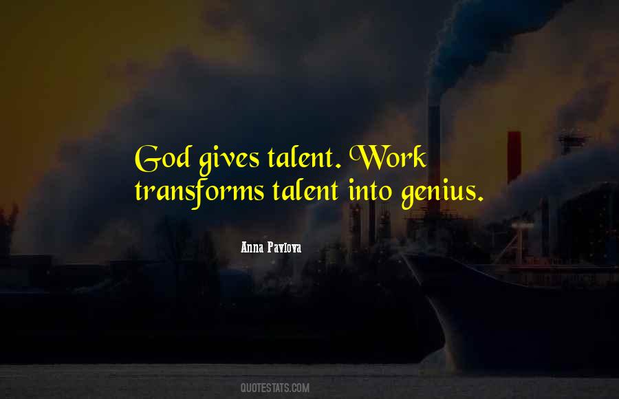 Quotes About Genius Talent #509309