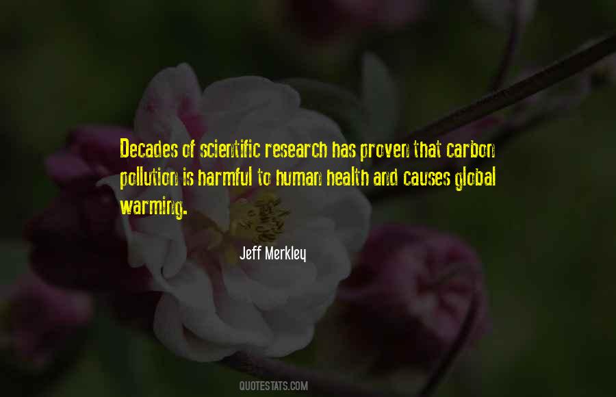 Global Warming Causes Quotes #722205