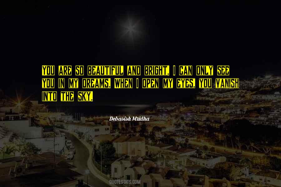 See Into My Eyes Quotes #100297