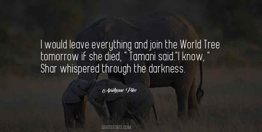 World Tree Quotes #163432