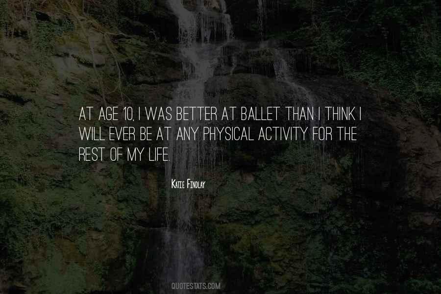 Quotes About Life Physical Activity #1127648