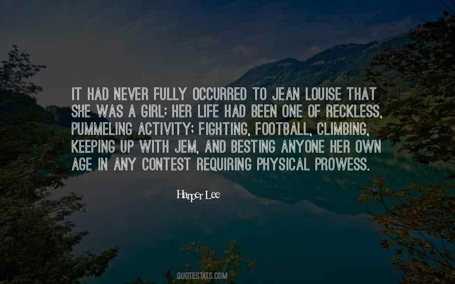 Quotes About Life Physical Activity #674612