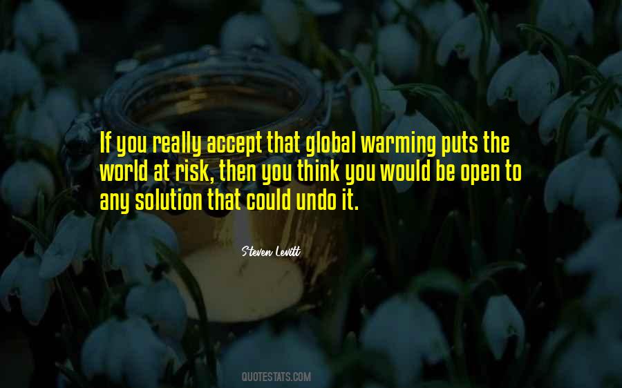 Global Warming Solution Quotes #1462054