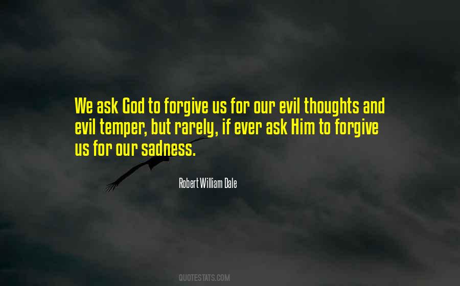 Sad Evil Quotes #439686