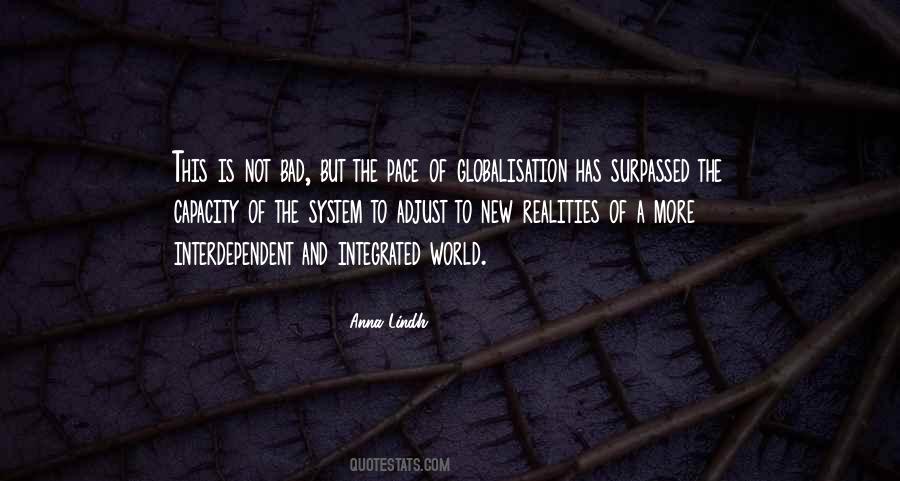 Globalisation Is Bad Quotes #1150421