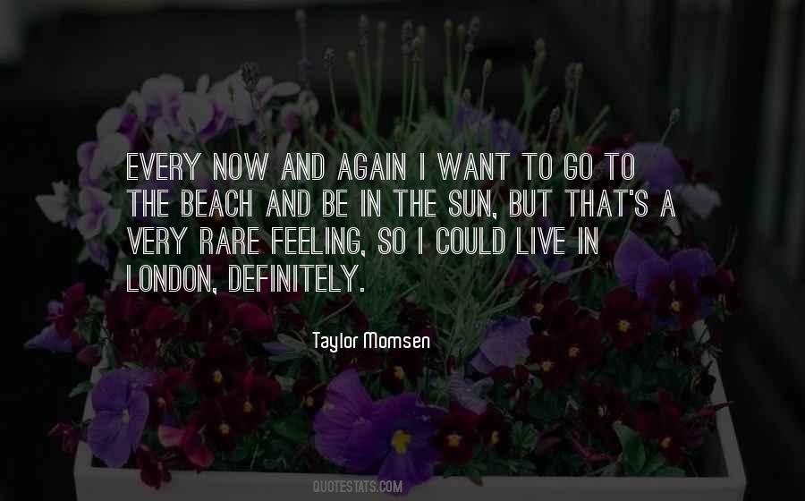 Want To Go To The Beach Quotes #1599696