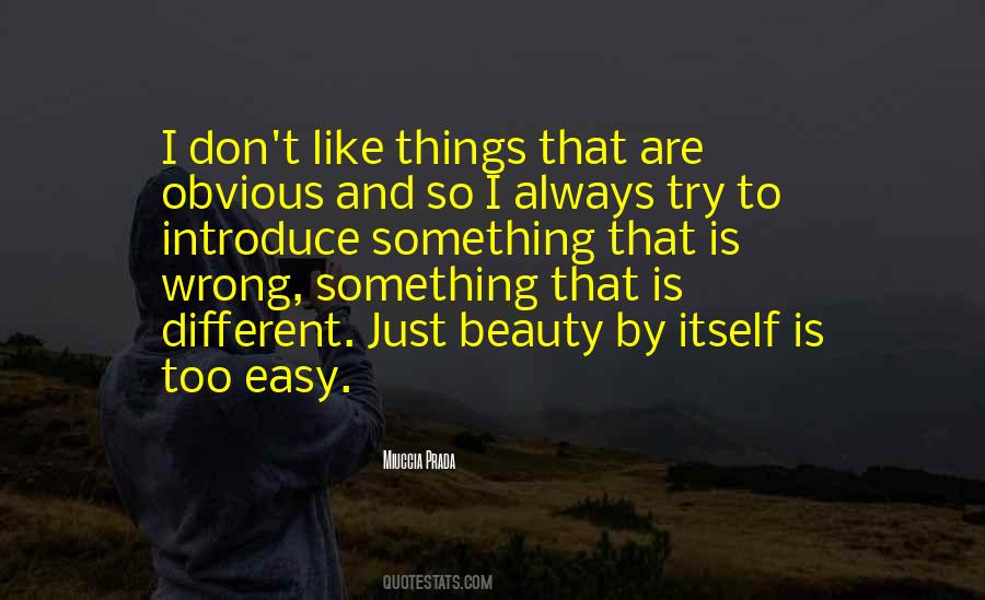 Easy Beauty Quotes #1554196