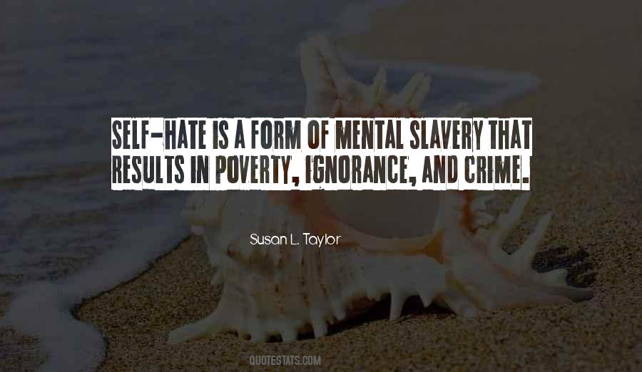Hate Ignorance Quotes #867582