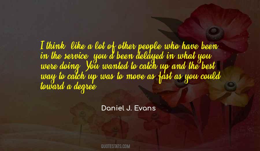 The Best Way To Move Quotes #1149321