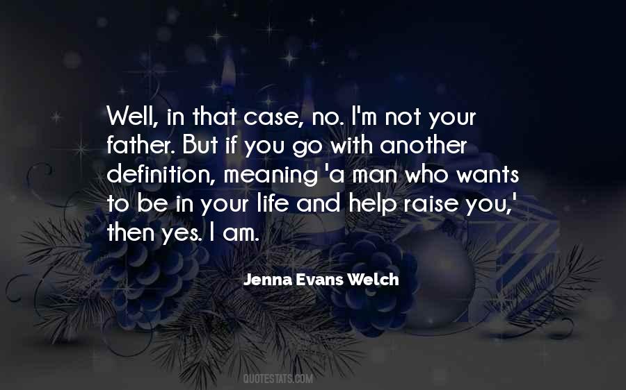 No Meaning In Life Quotes #1262219