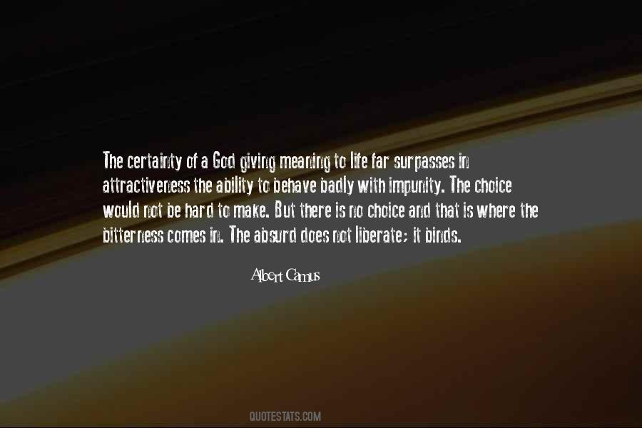 No Meaning In Life Quotes #1645975