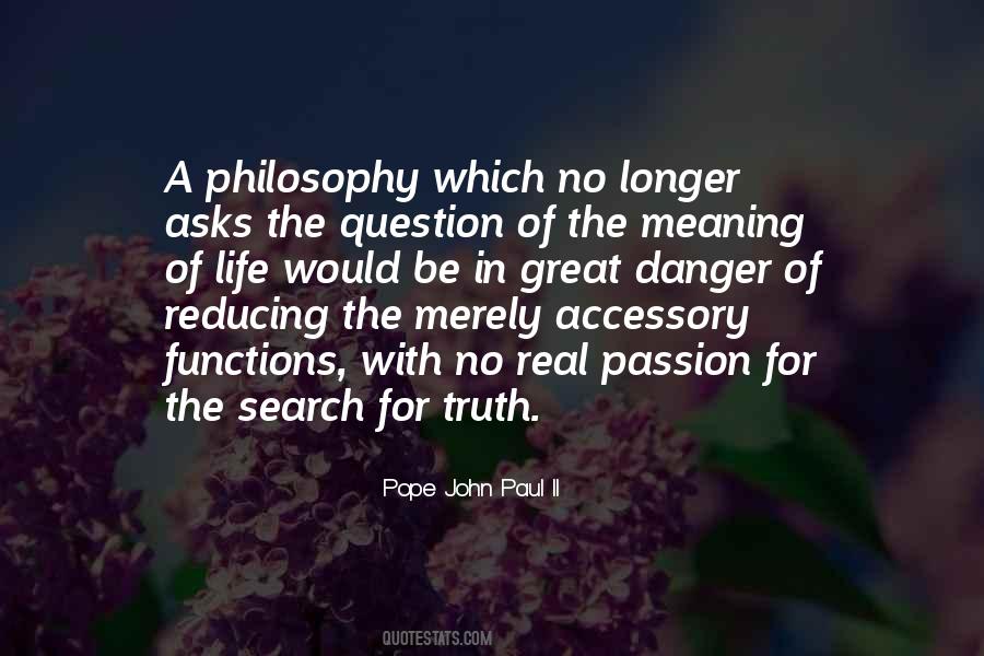 No Meaning In Life Quotes #1701127