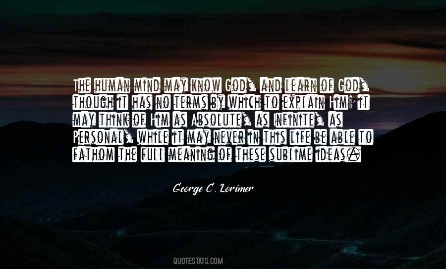 No Meaning In Life Quotes #726615