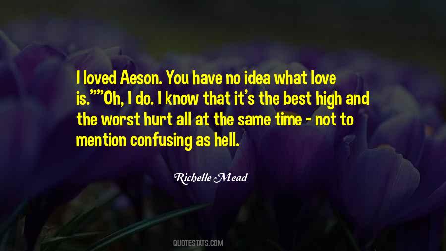 I Love You Best Quotes #355777