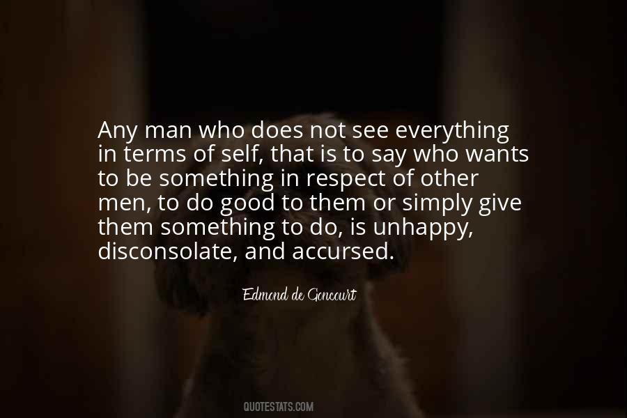Respect A Good Man Quotes #1455404