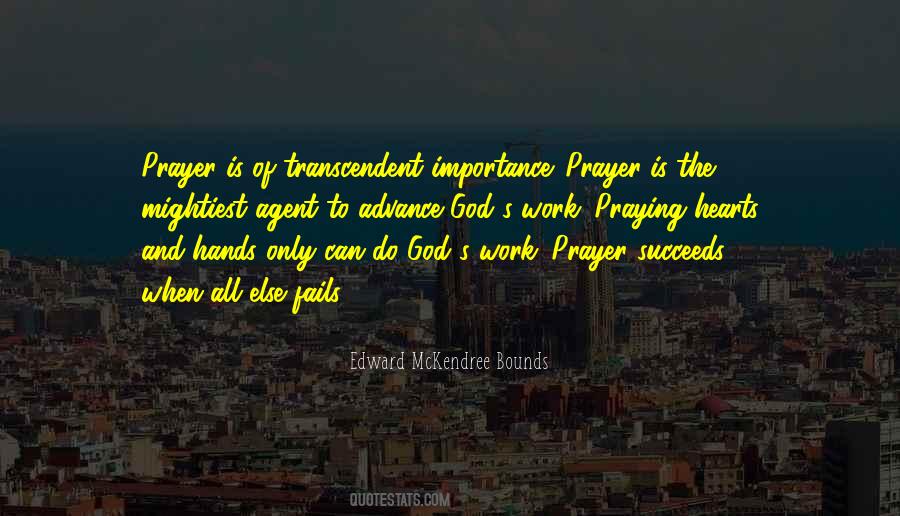 Prayer Work Quotes #121809