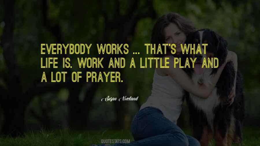 Prayer Work Quotes #636121