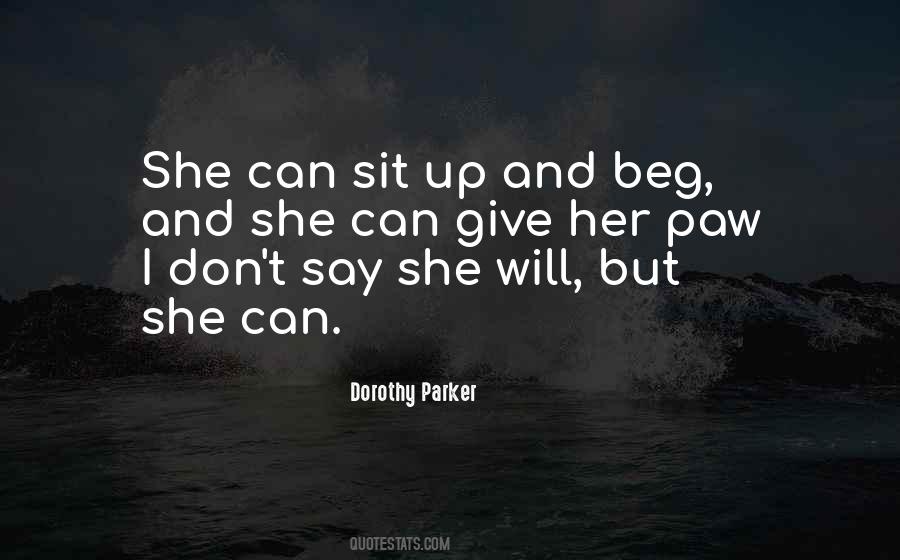 I Will Give Up Quotes #907217