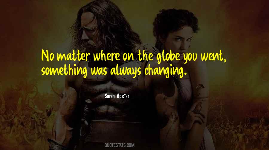 Globe Quotes #1017547