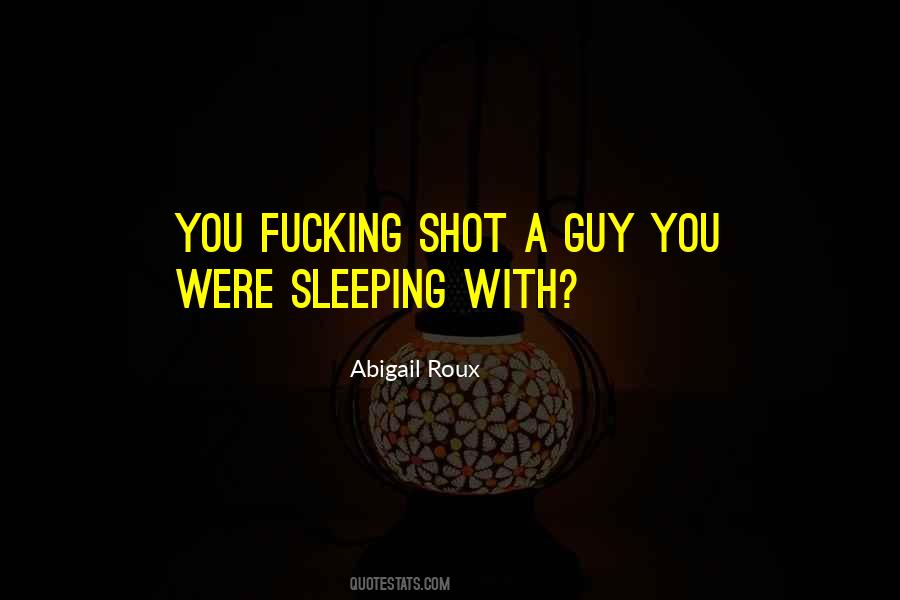 Sleeping With You Quotes #1151701