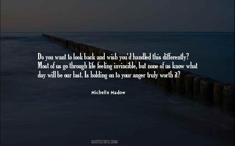 Last Day Of Your Quotes #1455102