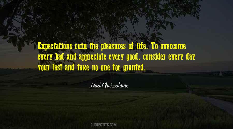 Last Day Of Your Quotes #1683847