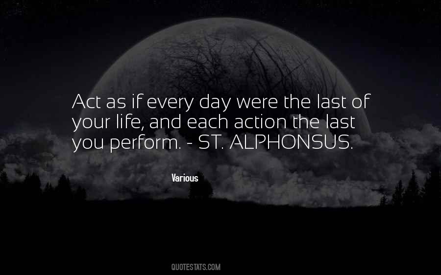 Last Day Of Your Quotes #267730