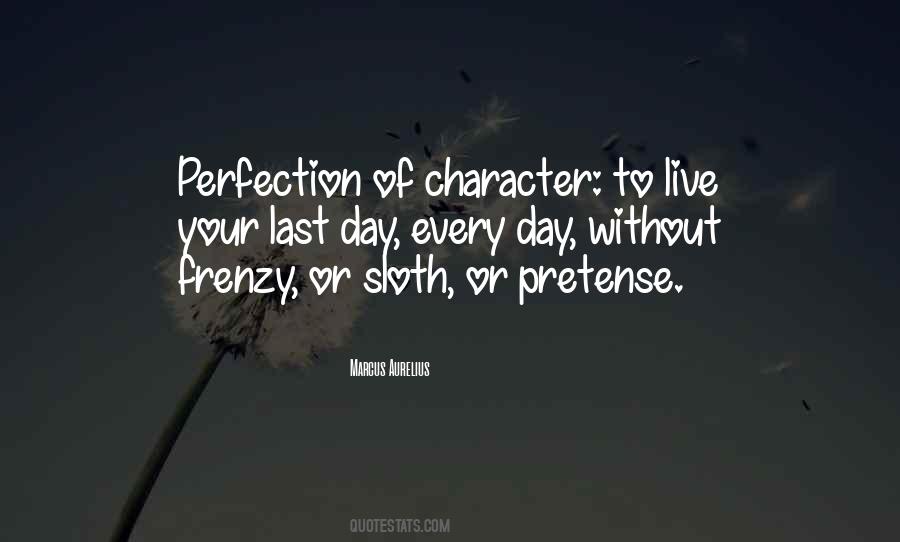 Last Day Of Your Quotes #558410