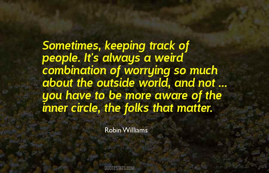 Circle World Quotes #1060290