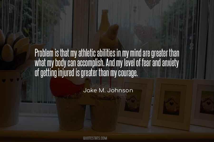 Anxiety Courage Quotes #710151