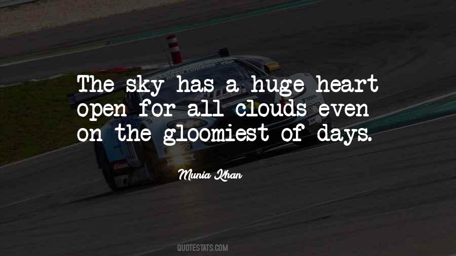 Gloomy Clouds Quotes #1057574