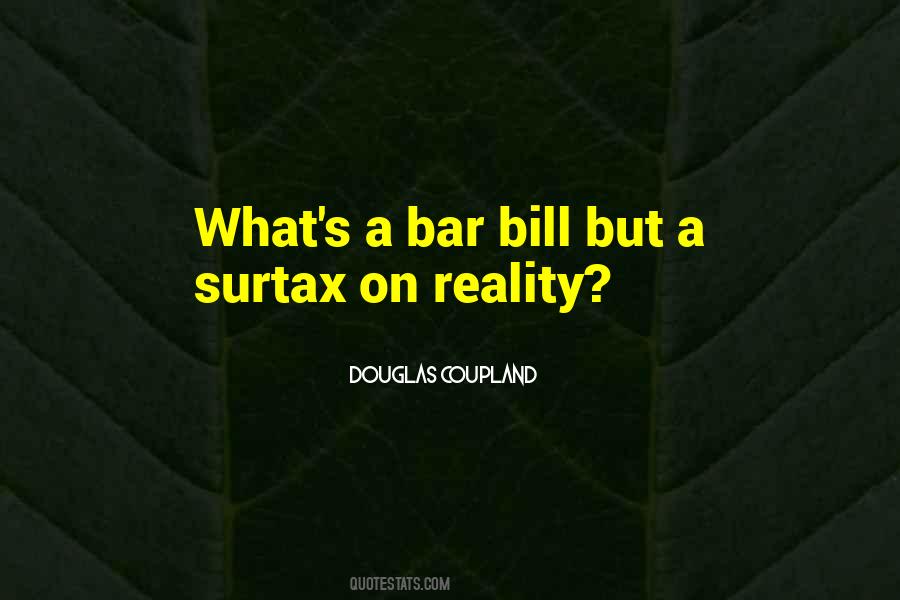 Quotes About A Bar #1081677