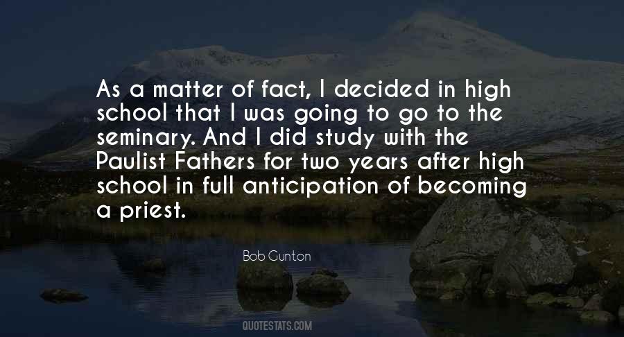 Quotes About Becoming A Priest #651579