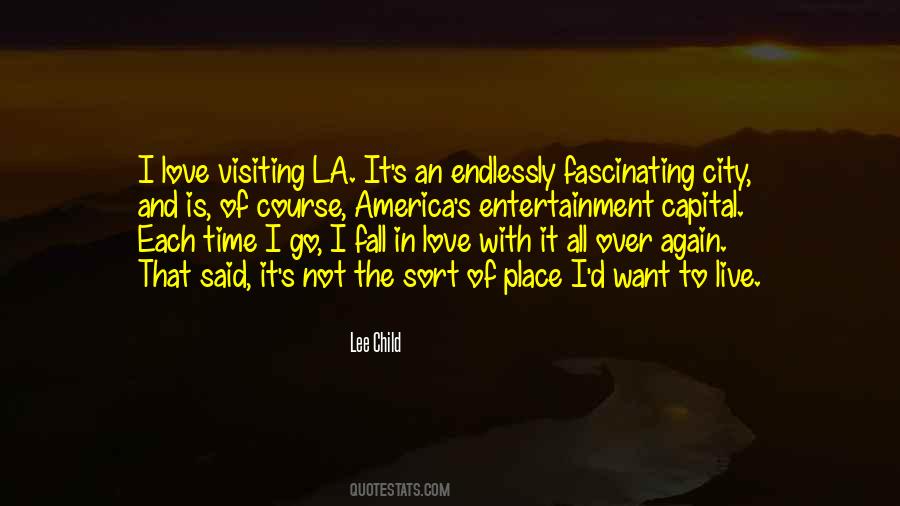 Place I Want To Go Quotes #1014543