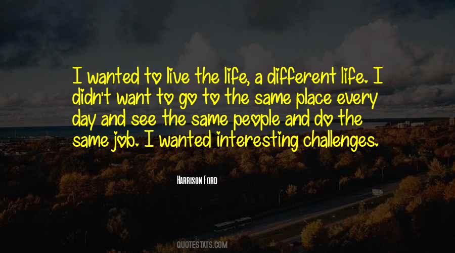 Place I Want To Go Quotes #1763147