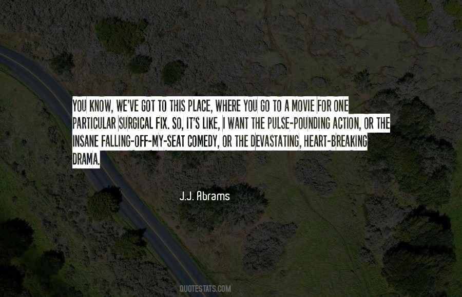 Place I Want To Go Quotes #833536