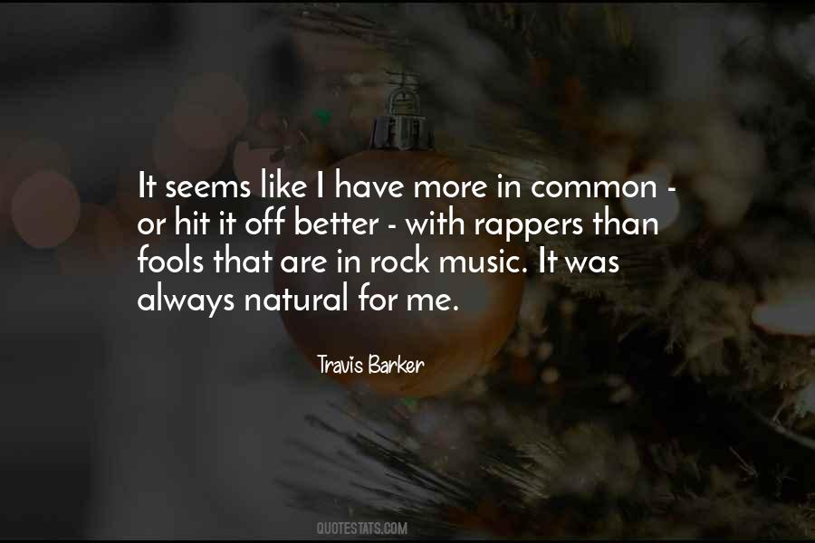 Rock With Me Quotes #1293158