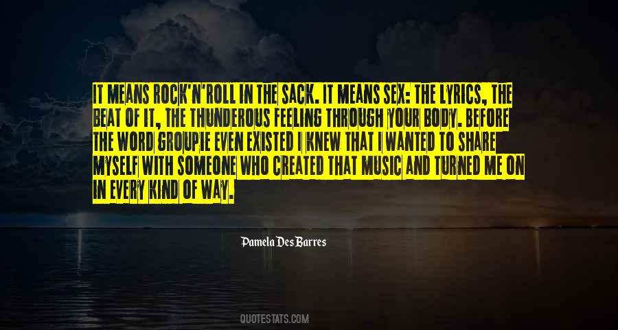 Rock With Me Quotes #1813919
