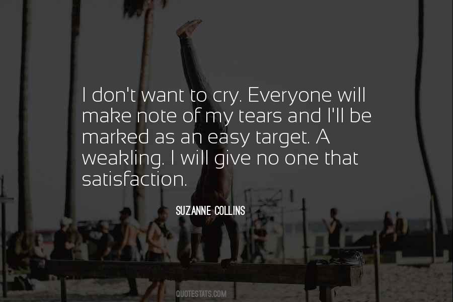 Cry My Tears Quotes #1183517