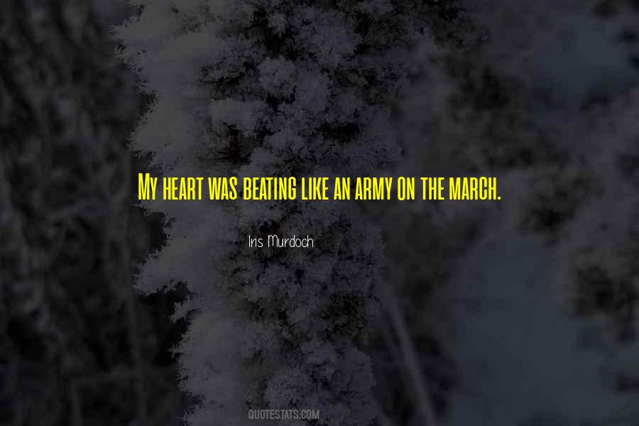 Be Still My Beating Heart Quotes #688866