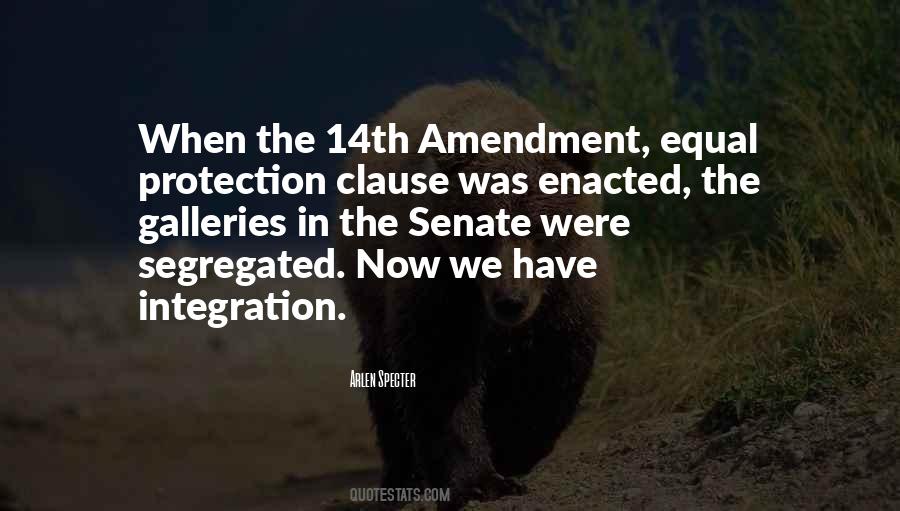 Quotes About The Equal Protection Clause #671221