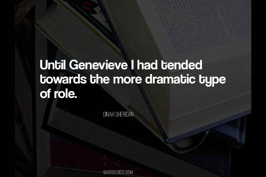 Quotes About Genevieve #285203