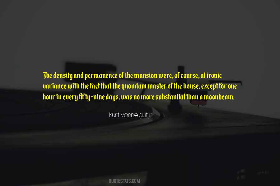 Mansion House Quotes #1674573